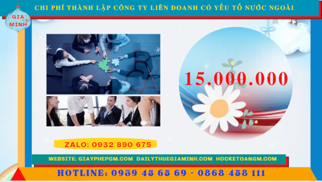 THÀNH LẬP CÔNG TY LIÊN DOANH CÓ YẾU TỐ NƯỚC NGOÀI TẠI ĐỒNG NAI 5 Chi phí thành lập công ty liên doanh có yếu tố nước ngoài tại Đồng Nai