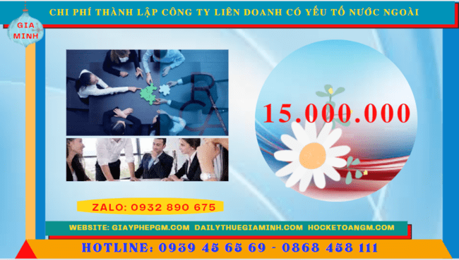 Thành lập công ty liên doanh có yếu tố nước ngoài tại lào cai 5 Chi phí thành lập công ty liên doanh có yếu tố nước ngoài tại Lào Cai