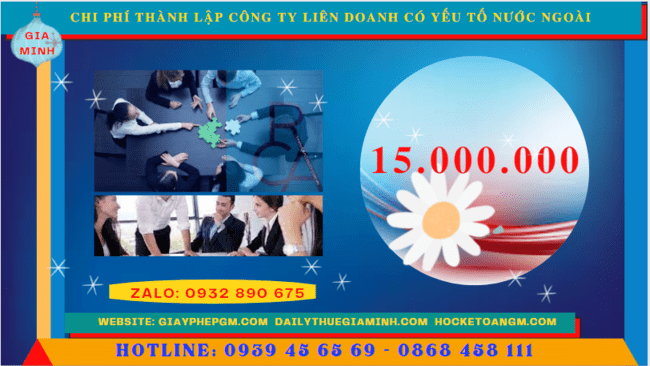 THÀNH LẬP CÔNG TY LIÊN DOANH CÓ YẾU TỐ NƯỚC NGOÀI TẠI TIỀN GIANG 5 Chi phí thành lập công ty liên doanh có yếu tố nước ngoài tại Tiền Giang