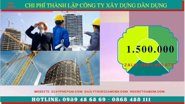 Chi phí thành lập công ty xây dựng dân dụng tại Đắk Nông