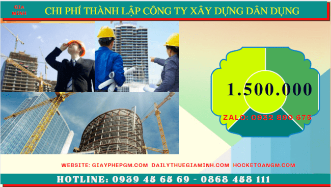 Chi phí thành lập công ty xây dựng dân dụng tại Hà Tĩnh