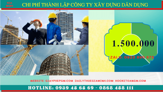 Chi phí thành lập công ty xây dựng dân dụng tại Huế