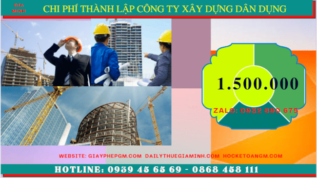 Chi phí thành lập công ty xây dựng dân dụng tại Kon Tum