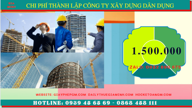 Chi phí thành lập công ty xây dựng dân dụng tại Ninh Thuận