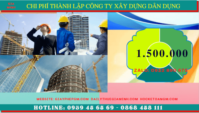 Chi phí thành lập công ty xây dựng dân dụng tại Quảng Ngãi