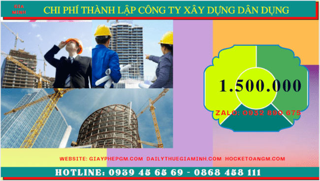 Chi phí thành lập công ty xây dựng dân dụng tại Thành Phố Huế