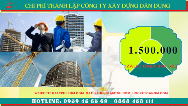 Chi phí thành lập công ty xây dựng dân dụng tại Thành Phố Hưng Yên
