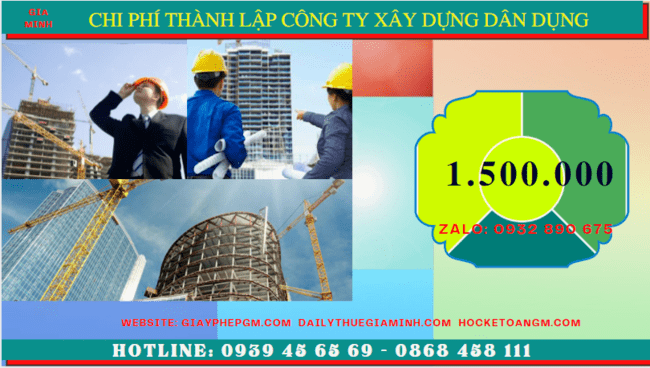 Chi phí thành lập công ty xây dựng dân dụng tại Yên Bái