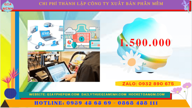 Thành lập công ty xuất bản phần mềm 5 Chi phí thành lập công ty xuất bản phần mềm