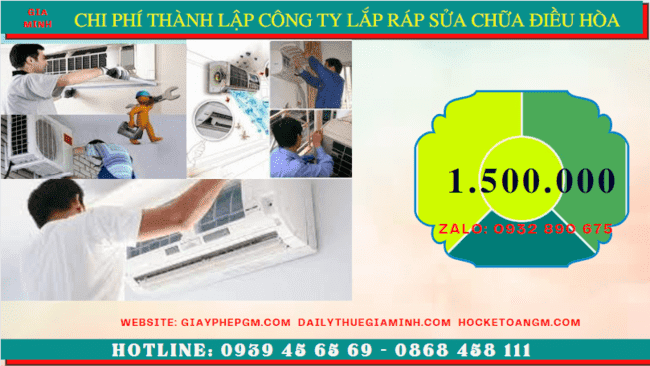 Chi phí thành lập doanh nghiệp lắp ráp sửa chữa điều hòa 
