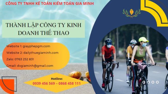 Thành lập công ty kinh doanh hoạt động thể thao 10 Đăng ký thành lập công ty kinh doanh hoạt động thể thao