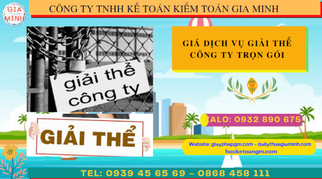 Giá dịch vụ giải thể công ty trọn gói tại Kon Tum 6 Dịch vụ giải thể công ty nhanh, trọn gói, giá rẻ tại Kon Tum