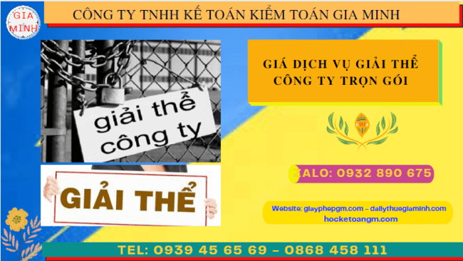 GIÁ DỊCH VỤ GIẢI THỂ CÔNG TY TRỌN GÓI TẠI GIA LAI 4 Dịch vụ giải thể công ty trọn gói tại Gia Lai là gì?