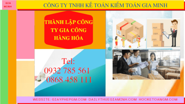 Dịch vụ thành lập công ty gia công hàng hóa tại TPHCM