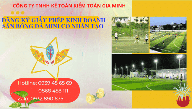 Đăng ký giấy phép kinh doanh sân bóng đá mini cỏ nhân tạo 4 Đăng ký giấy phép kinh doanh sân bóng đá mini cỏ nhân tạo