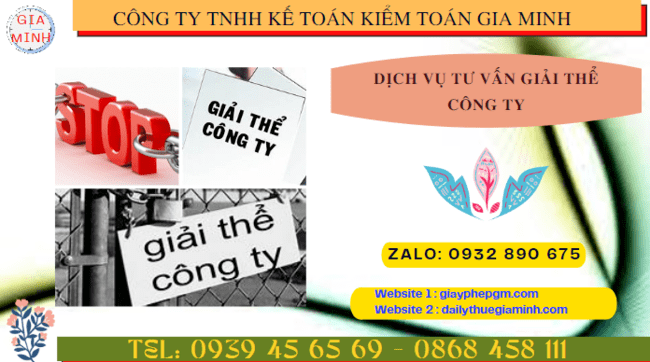 DỊCH VỤ TƯ VẤN GIẢI THỂ CÔNG TY TẠI VĨNH PHÚC 4 Dịch vụ tư vấn giải thể công ty tại Vĩnh Phúc của Gia Minh