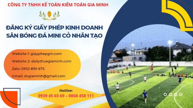 Đăng ký giấy phép kinh doanh sân bóng đá mini cỏ nhân tạo 6 Điều kiện đăng ký kinh doanh sân bóng đá mini cỏ nhân tạo