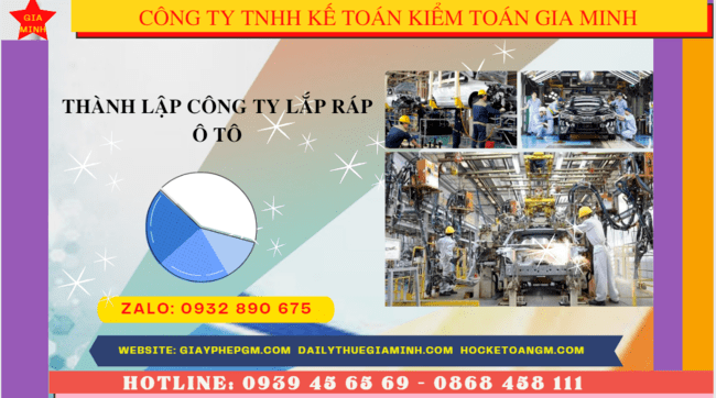 Thành lập công ty lắp ráp ô tô 6 Điều kiện thành lập công ty lắp ráp ô tô