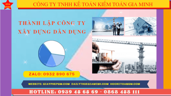 Thành lập công ty xây dựng dân dụng tại lào cai 4 Điều kiện thành lập công ty xây dựng dân dụng tại Lào Cai