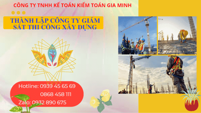 THÀNH LẬP CÔNG TY GIÁM SÁT THI CÔNG XÂY DỰNG 4 thành lập công ty giám sát thi công xây dựng
