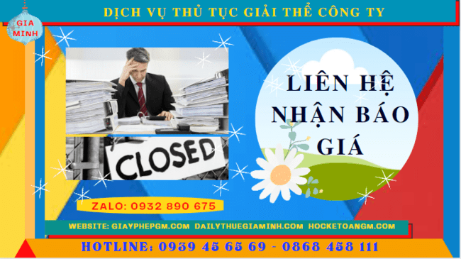 Dịch vụ thủ tục giải thể công ty tại Đắk Lắk 5 Giải thể công ty tại Đắk Lắk tốn bao nhiêu tiền