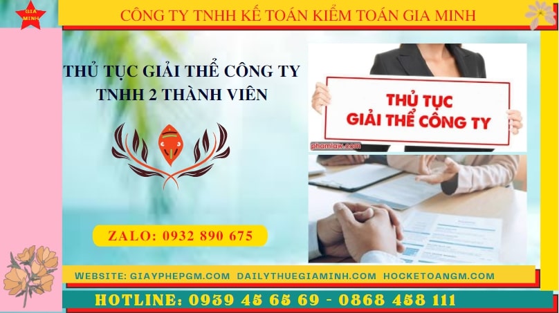 GIẢI THỂ CÔNG TY TNHH 2 THÀNH VIÊN TẠI BÌNH PHƯỚC 6 Hướng dẫn thủ tục giải thể công ty TNHH 2 thành viên tại Bình Phước
