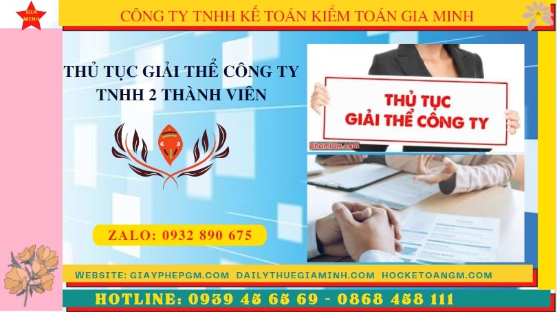 Giải thể công ty TNHH 2 thành viên tại Gia Lai 6 Hướng dẫn thủ tục giải thể công ty TNHH 2 thành viên tại Gia Lai