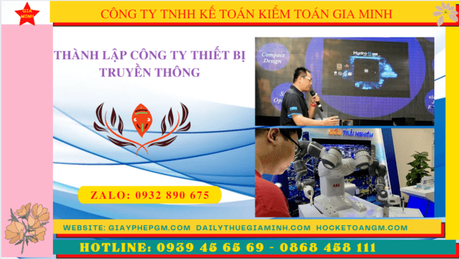 Những lưu ý khi thành lập công ty thiết bị truyền thông