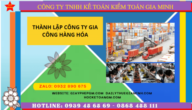 Quy trình thành lập công ty gia công hàng hóa tại TPHCM như thế nào?