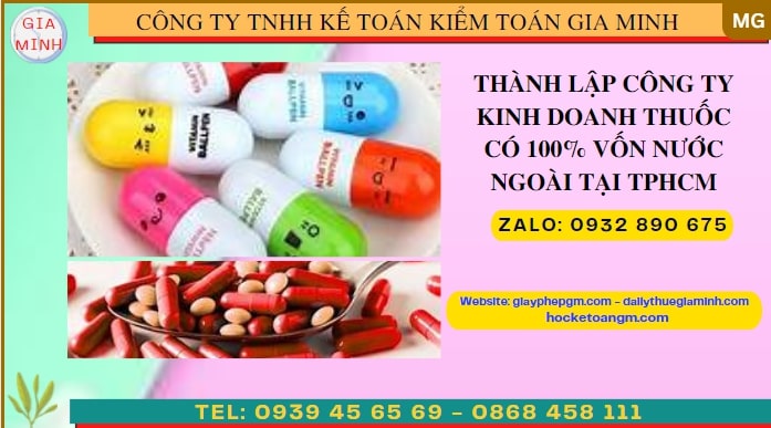 Thành lập công ty kinh doanh thuốc có 100% vốn nước ngoài tại Bạc Liêu 6 Thành lập công ty 100% vốn nước ngoài kinh doanh thuốc tại Bạc Liêu