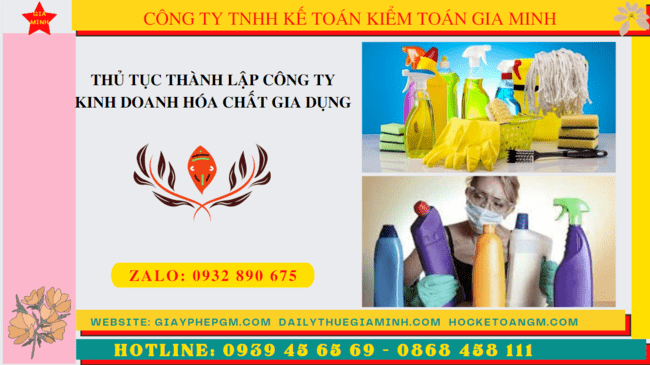 Thủ tục thành lập công ty kinh doanh hóa chất gia dụng 4 Thành lập công ty kinh doanh hóa chất