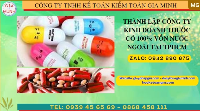 Thành lập công ty kinh doanh thuốc có 100% vốn nước ngoài tại Lai Châu 4 Thành lập công ty kinh doanh thuốc có 100% vốn nước ngoài tại Lai Châu