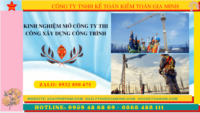 KINH NGHIỆM MỞ CÔNG TY THI CÔNG XÂY DỰNG CÔNG TRÌNH 4 Thành lập công ty xây dựng công trình cần những gì