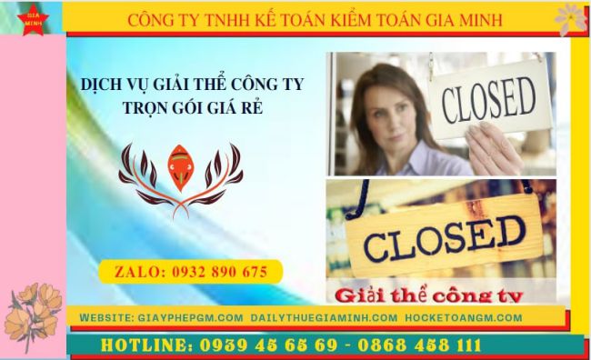 DỊCH VỤ ĐỂ GIẢI THỂ CÔNG TY TRỌN GÓI TẠI THÀNH PHỐ HÀ NỘI 10 Thủ tục để giải thể công ty trọn gói tại Thành Phố Hà Nội