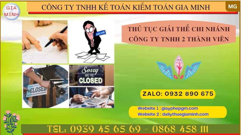 Thủ tục giải thể chi nhánh công ty trách nhiệm hữu hạn 2 thành viên tại Thành phố Châu Đốc 4 Thủ tục giải thể chi nhánh công ty trách nhiệm hữu hạn 2 thành viên tại Thành phố Châu Đốc