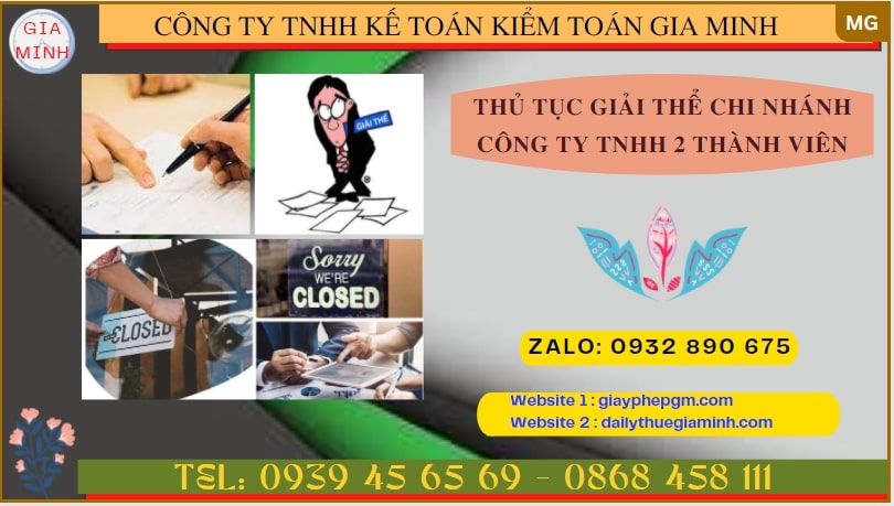 Thủ tục giải thể chi nhánh công ty trách nhiệm hữu hạn 2 thành viên tại Nghệ An 4 Thủ tục giải thể chi nhánh công ty trách nhiệm hữu hạn 2 thành viên tại Nghệ An