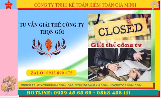 TƯ VẤN GIẢI THỂ CÔNG TY TRỌN GÓI TẠI THÀNH PHỐ HÀ NỘI 6 Thủ tục giải thể công ty trọn gói uy tín tại Thành Phố Hà Nội