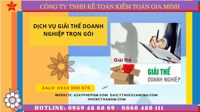 Dịch vụ giải thể doanh nghiệp trọn gói tại tphcm 6 Thủ tục giải thể doanh nghiệp doanh nghiệp trọn gói tại tphcm