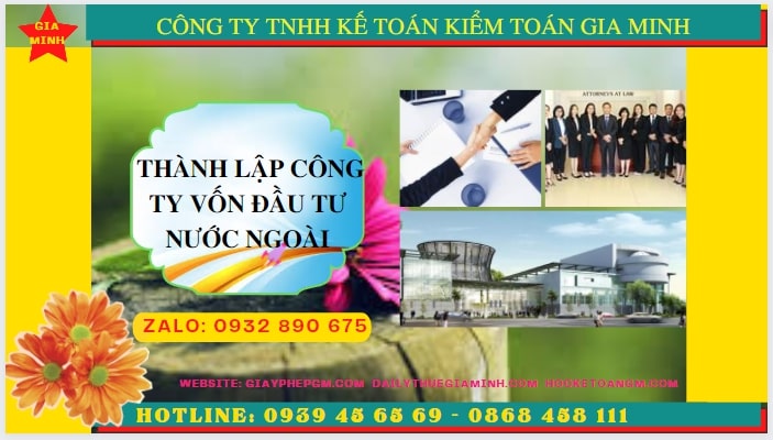 Thủ tục trọn gói thành lập công ty vốn đầu tư nước ngoài tại Cần Thơ 7 Thủ tục thành lập công ty có vốn đầu tư nước ngoài tại Cần Thơ