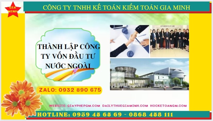 Thủ tục thành lập công ty có vốn đầu tư nước ngoài tại Lạng Sơn 