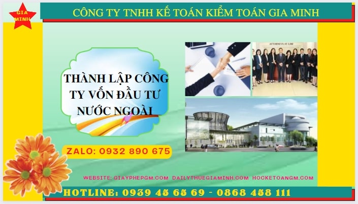 Thành lập công ty vốn đầu tư nước ngoài tại Nam Định | Hướng dẫn thủ tục FDI chi tiết 4 Thủ tục thành lập công ty có vốn đầu tư nước ngoài tại Nam Định