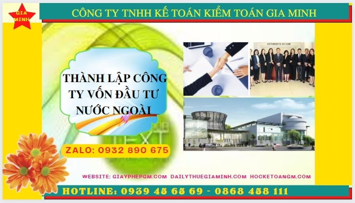 THÀNH LẬP CÔNG TY VỐN ĐẦU TƯ NƯỚC NGOÀI TẠI QUẢNG NGÃI 5 Thủ tục thành lập công ty có vốn đầu tư nước ngoài tại Quảng Ngãi