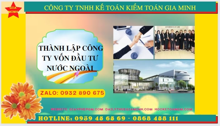 Thủ tục trọn gói thành lập công ty vốn đầu tư nước ngoài tại Thừa Thiên Huế – Nhanh chóng, uy tín, hợp pháp 9 Thủ tục thành lập công ty có vốn đầu tư nước ngoài tại Thừa Thiên Huế