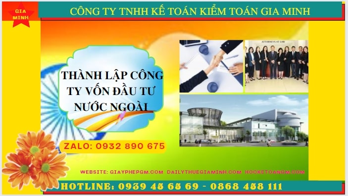 THÀNH LẬP CÔNG TY VỐN ĐẦU TƯ NƯỚC NGOÀI TẠI TP HẢI PHÒNG 4 Thủ tục thành lập công ty có vốn đầu tư nước ngoài tại TP Hải Phòng