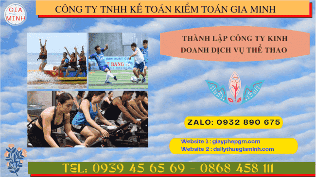 Thành lập công ty kinh doanh dịch vụ thể thao tại TP.HCM 1 Thủ tục thành lập công ty kinh doanh dịch vụ thể thao tại TPHCM