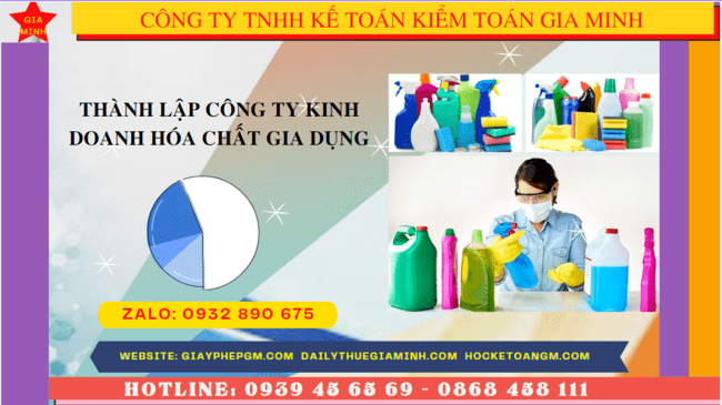 Thủ tục thành lập công ty kinh doanh hóa chất gia dụng 6 Thủ tục thành lập công ty kinh doanh sản phẩm hóa chất gia dụng