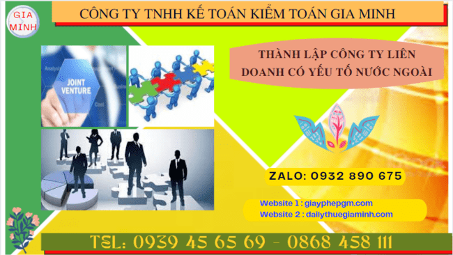THÀNH LẬP CÔNG TY LIÊN DOANH CÓ YẾU TỐ NƯỚC NGOÀI TẠI ĐỒNG NAI 4 Thủ tục thành lập công ty liên doanh có yếu tố nước ngoài tại Đồng Nai