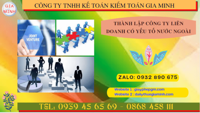 THÀNH LẬP CÔNG TY LIÊN DOANH CÓ YẾU TỐ NƯỚC NGOÀI TẠI TIỀN GIANG 4 Thủ tục thành lập công ty liên doanh có yếu tố nước ngoài tại Tiền Giang