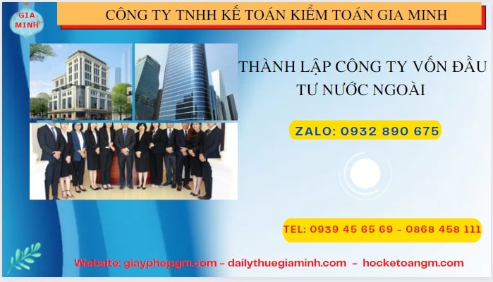 Thành lập công ty vốn đầu tư nước ngoài tại Hà Giang – Điều kiện, hồ sơ, chi phí 6 Tư vấn thành lập công ty có vốn đầu tư nước ngoài tại Hà Giang