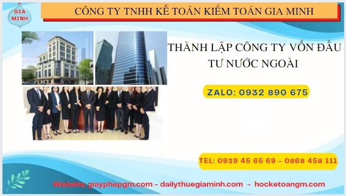 Tư vấn thành lập công ty có vốn đầu tư nước ngoài tại Lai Châu